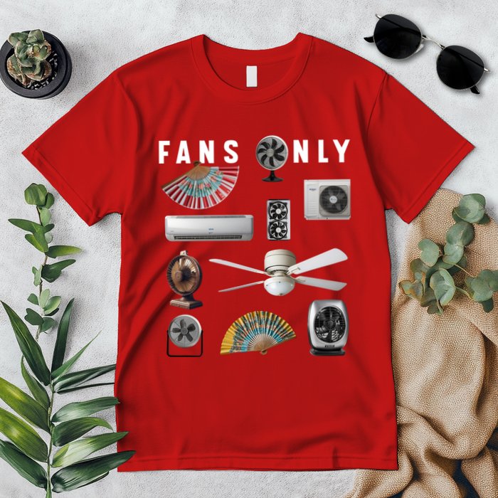 Fans Only Premium T-Shirt