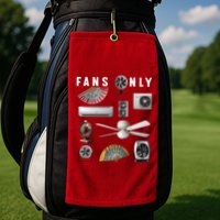 Fans Only Golf Towel