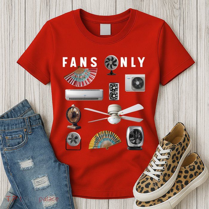 Fans Only Womens T-Shirt