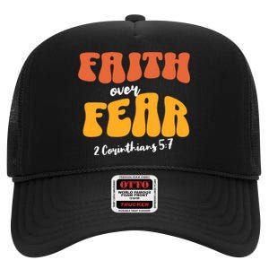 Faith Over Fear Christian Motivational High Crown Mesh Back Trucker Hat