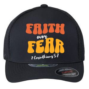 Faith Over Fear Christian Motivational Flexfit Unipanel Trucker Cap