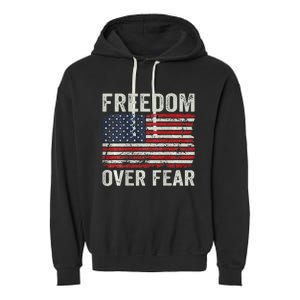 Freedom Over Fear Patriotic USA Flag Open America (BACK) Garment-Dyed Fleece Hoodie