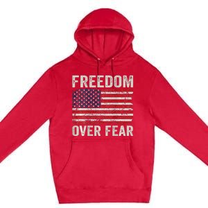 Freedom Over Fear Patriotic USA Flag Open America (BACK) Premium Pullover Hoodie