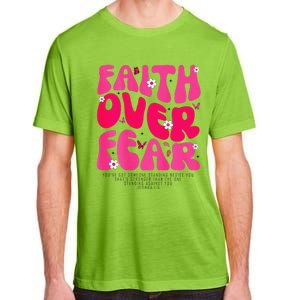 Faith Over Fear Christian Jesus Religious Floral Adult ChromaSoft Performance T-Shirt