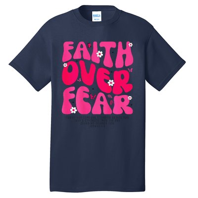 Faith Over Fear Christian Jesus Religious Floral Tall T-Shirt