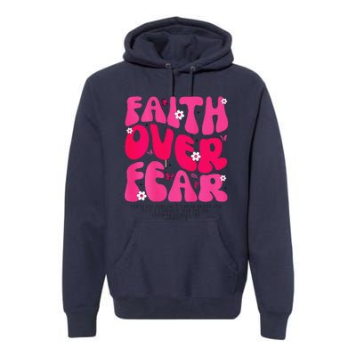 Faith Over Fear Christian Jesus Religious Floral Premium Hoodie