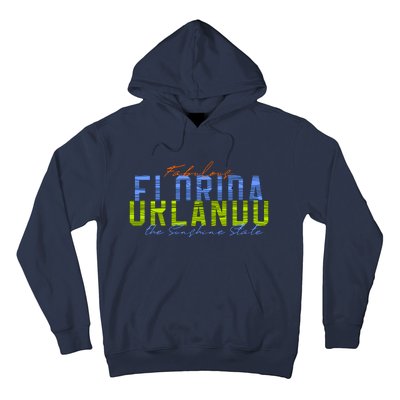 Fabulous Orlando Florida The Sunshine State Hoodie