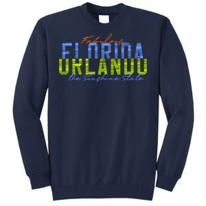 Fabulous Orlando Florida The Sunshine State Tall Sweatshirt