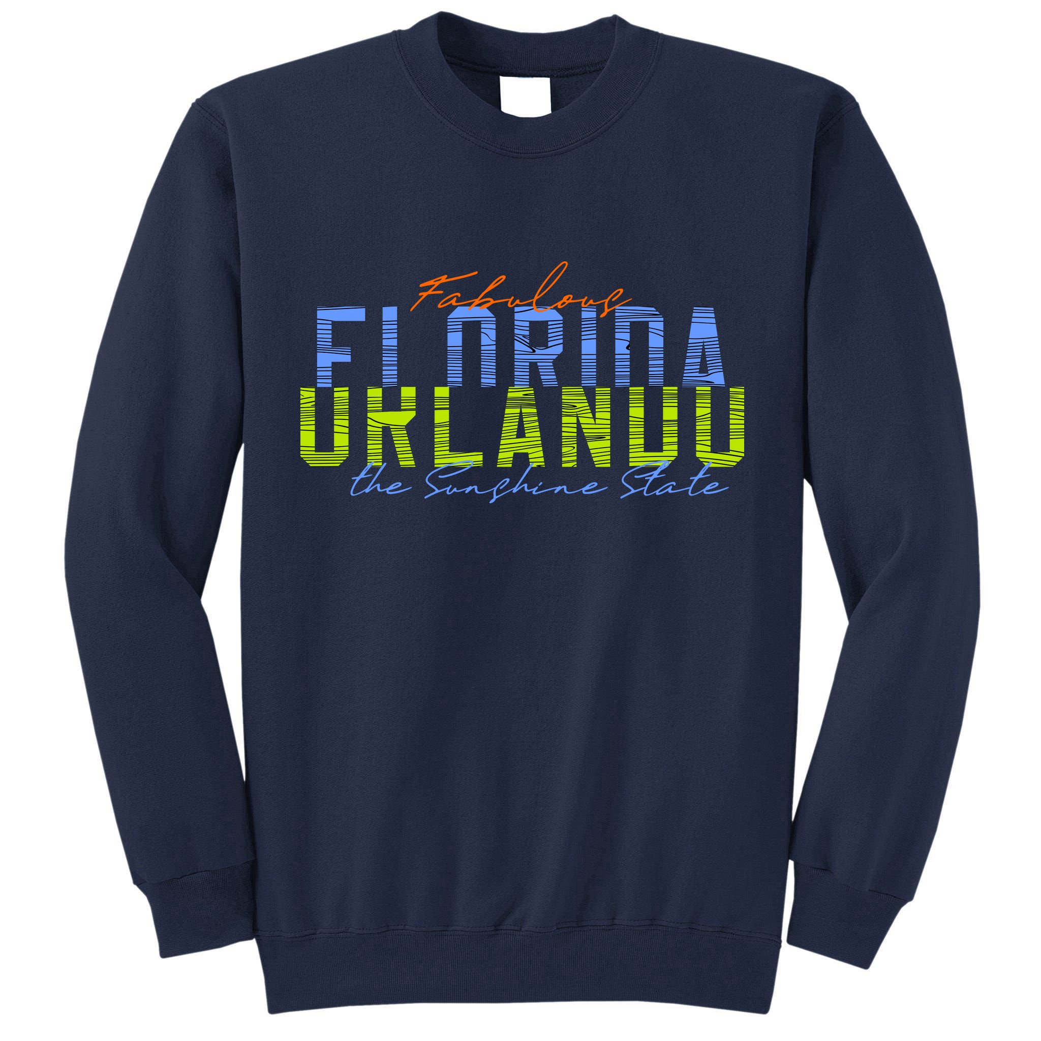 Fabulous Orlando Florida The Sunshine State Tall Sweatshirt