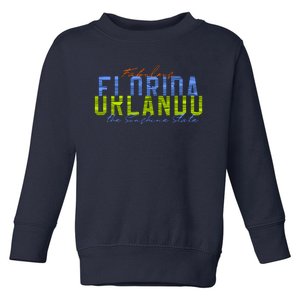 Fabulous Orlando Florida The Sunshine State Toddler Sweatshirt