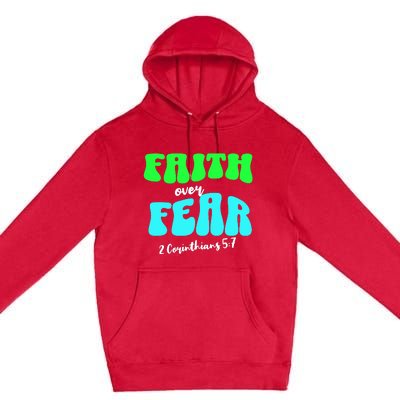 Faith Over Fear Christian Motivational Premium Pullover Hoodie