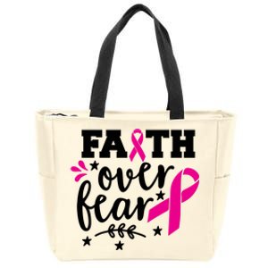 Faith Over Fear Pink Ribbon Breast Cancer Zip Tote Bag