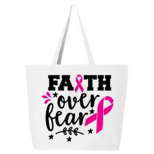 Faith Over Fear Pink Ribbon Breast Cancer 25L Jumbo Tote