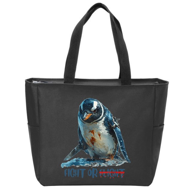 Fight Or Flight Funny Penguin Quote Zip Tote Bag