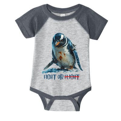Fight Or Flight Funny Penguin Quote Infant Baby Jersey Bodysuit