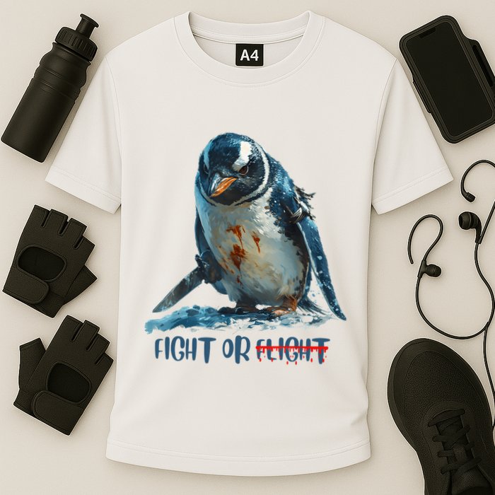 Fight Or Flight Funny Penguin Quote Cooling Performance Crew T-Shirt