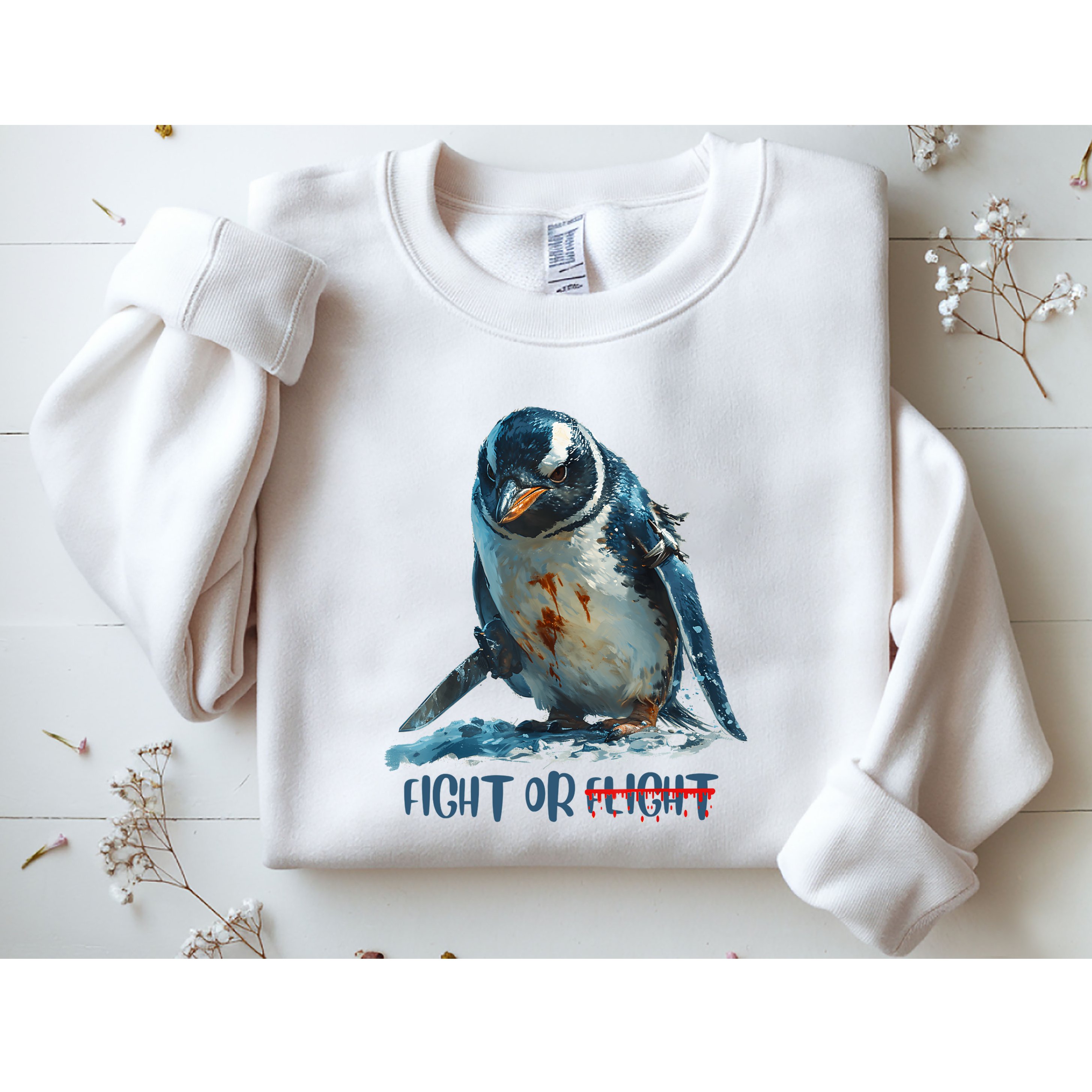 Fight Or Flight Funny Penguin Quote Sweatshirt