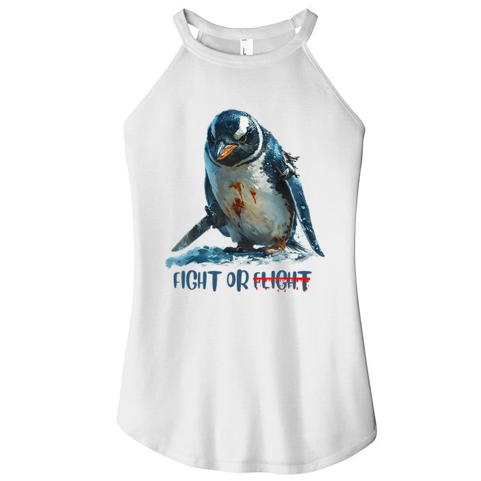 Fight Or Flight Funny Penguin Quote Women's Perfect Tri Rocker Tank