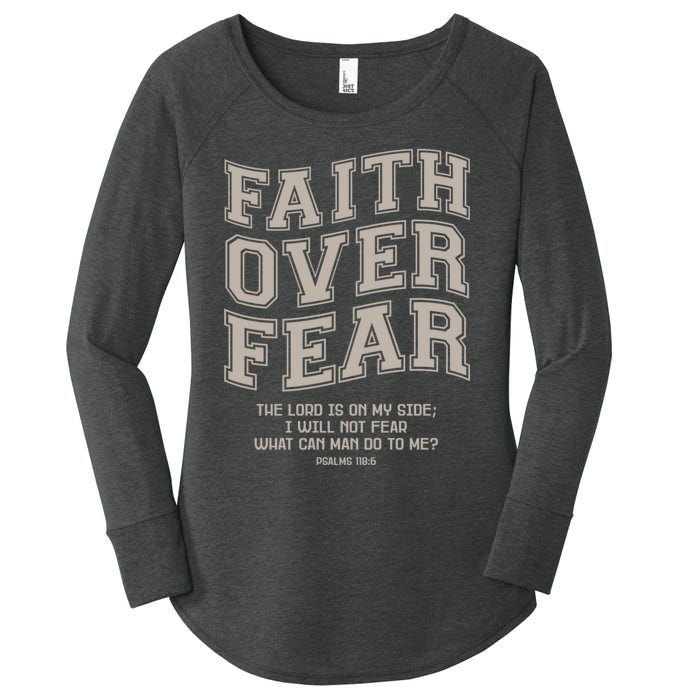 Faith Over Fear Bible Verse Motivational Christian Print Women's Perfect Tri Tunic Long Sleeve Shirt