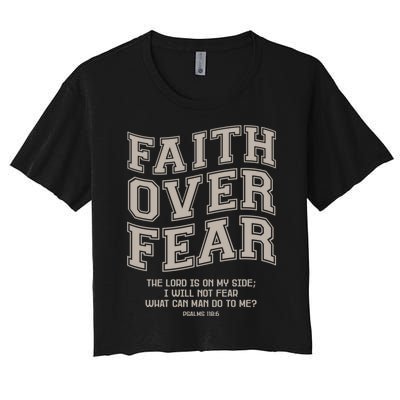 Faith Over Fear Bible Verse Motivational Christian Print Women's Crop Top Tee