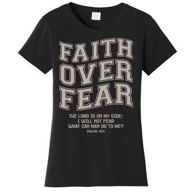 Faith Over Fear Bible Verse Motivational Christian Print Women's T-Shirt