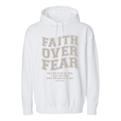 Faith Over Fear Bible Verse Motivational Christian Print Garment-Dyed Fleece Hoodie