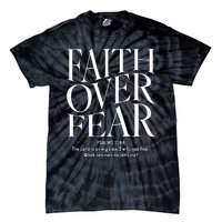 Faith Over Fear Christian Tie-Dye T-Shirt