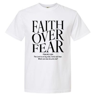 Faith Over Fear Christian Garment-Dyed Heavyweight T-Shirt