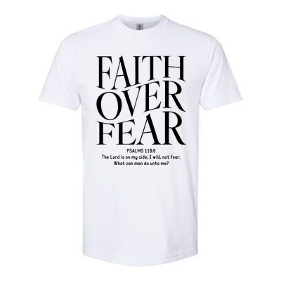 Faith Over Fear Christian Softstyle CVC T-Shirt