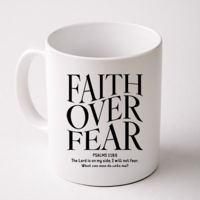 Faith Over Fear Christian Coffee Mug