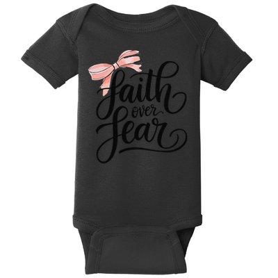 Faith Over Fear Bow Christian Teen Girl God Good Sister Baby Bodysuit