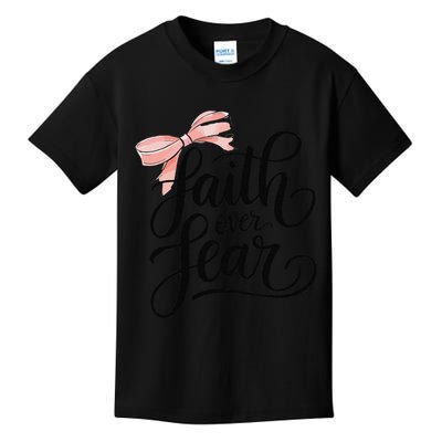 Faith Over Fear Bow Christian Teen Girl God Good Sister Kids T-Shirt