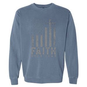 Faith Over Fear Cool Christian Cross American Usa Flag Garment-Dyed Sweatshirt