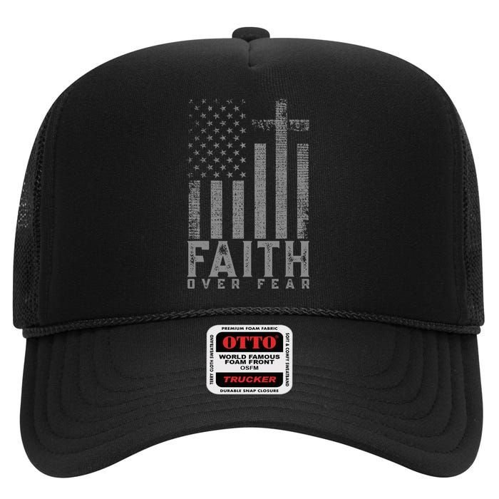 Faith Over Fear Cool Christian Cross American Usa Flag High Crown Mesh Back Trucker Hat