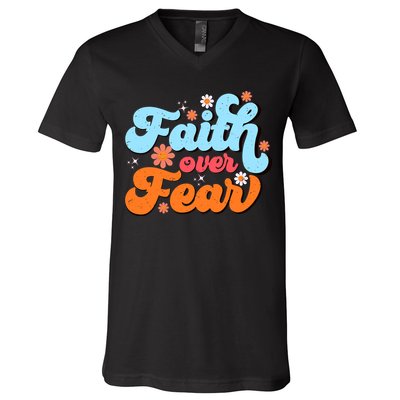 Faith Over Fear Floral Vintage Retro V-Neck T-Shirt