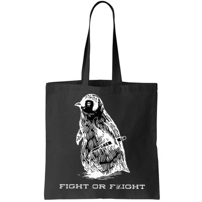 Fight or Flight Funny Penguin Pun Fight Or Flight Meme  Bag