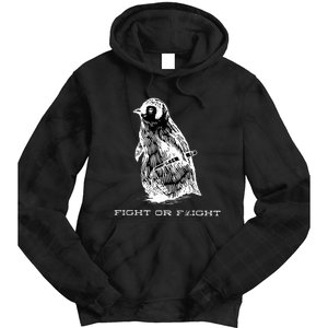 Fight or Flight Funny Penguin Pun Fight Or Flight Meme  Tie Dye Hoodie