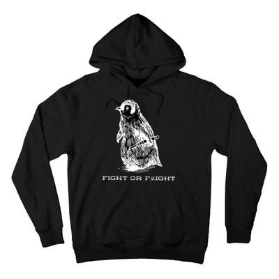 Fight or Flight Funny Penguin Pun Fight Or Flight Meme  Tall Hoodie