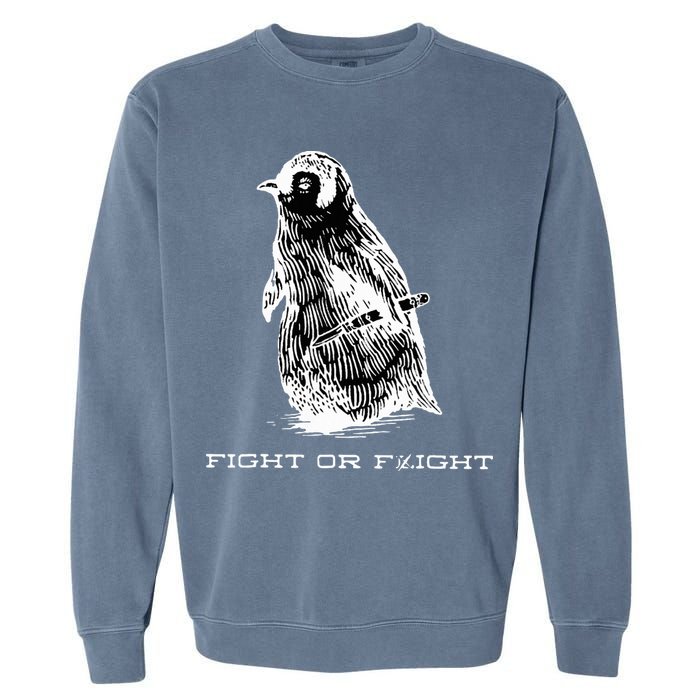 Fight or Flight Funny Penguin Pun Fight Or Flight Meme  Garment-Dyed Sweatshirt