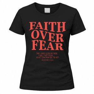 Faith Over Fear Christian Jesus Bible Verse Women's T-Shirt