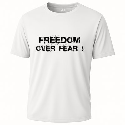 Freedom Over Fear Performance Shirt