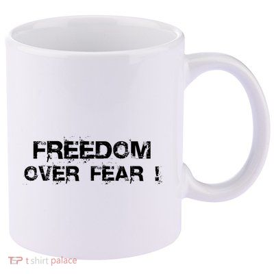 Freedom Over Fear 11oz C Handle Ceramic Mug