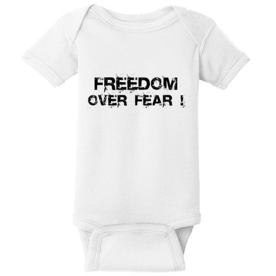 Freedom Over Fear Baby Bodysuit
