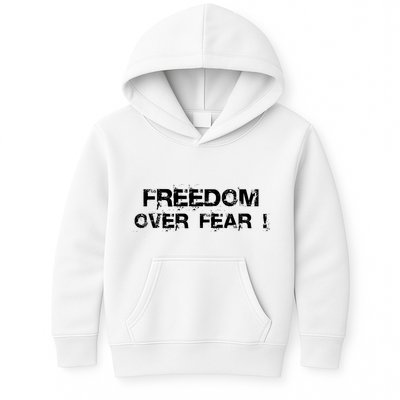 Freedom Over Fear Kids Hoodie