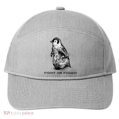 Fight Or Flight Funny Penguin Pun Fight Or Flight Meme 7-Panel Snapback Hat