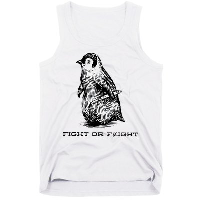 Fight Or Flight Funny Penguin Pun Fight Or Flight Meme Tank Top