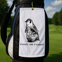 Fight Or Flight Funny Penguin Pun Fight Or Flight Meme Golf Towel