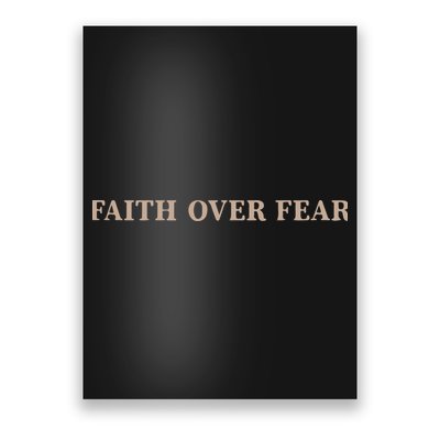 Faith Over Fear Christian Poster