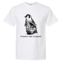 Fight Or Flight Funny Penguin Pun Fight Or Flight Meme Garment-Dyed Heavyweight T-Shirt