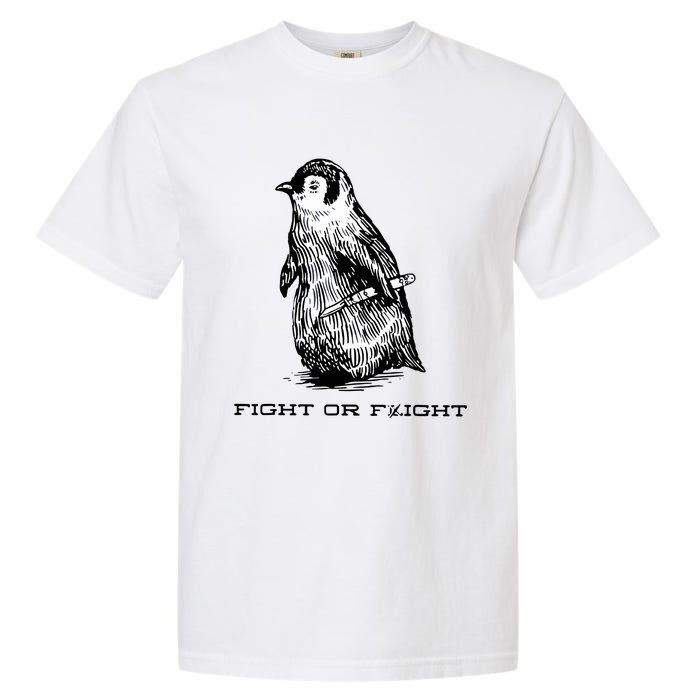 Fight Or Flight Funny Penguin Pun Fight Or Flight Meme Garment-Dyed Heavyweight T-Shirt